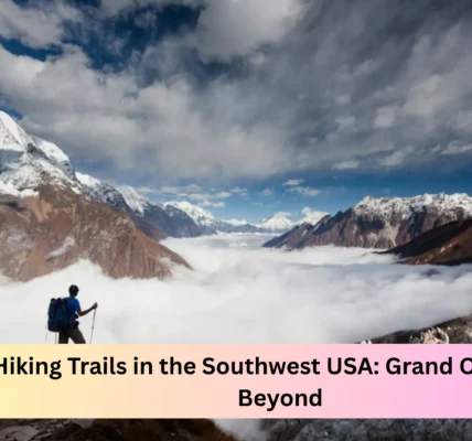 Best Hiking Trails in the Southwest USA: Grand Canyon, Zion & Beyond