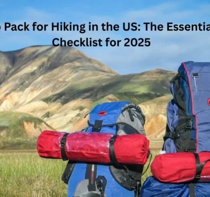 What to Pack for Hiking in the US: The Essential Gear Checklist for 2026