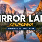 mirror lake california yosemite national park