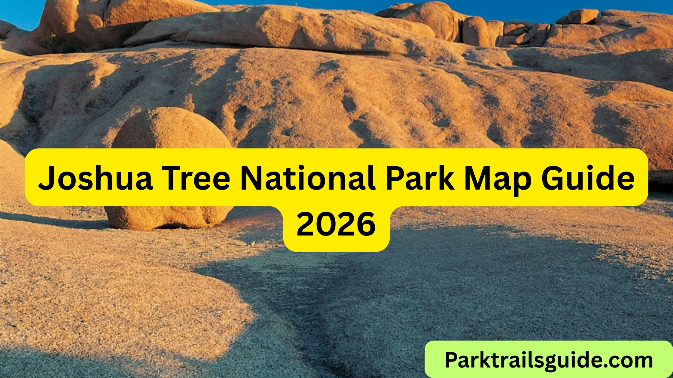 Joshua Tree National Park Map