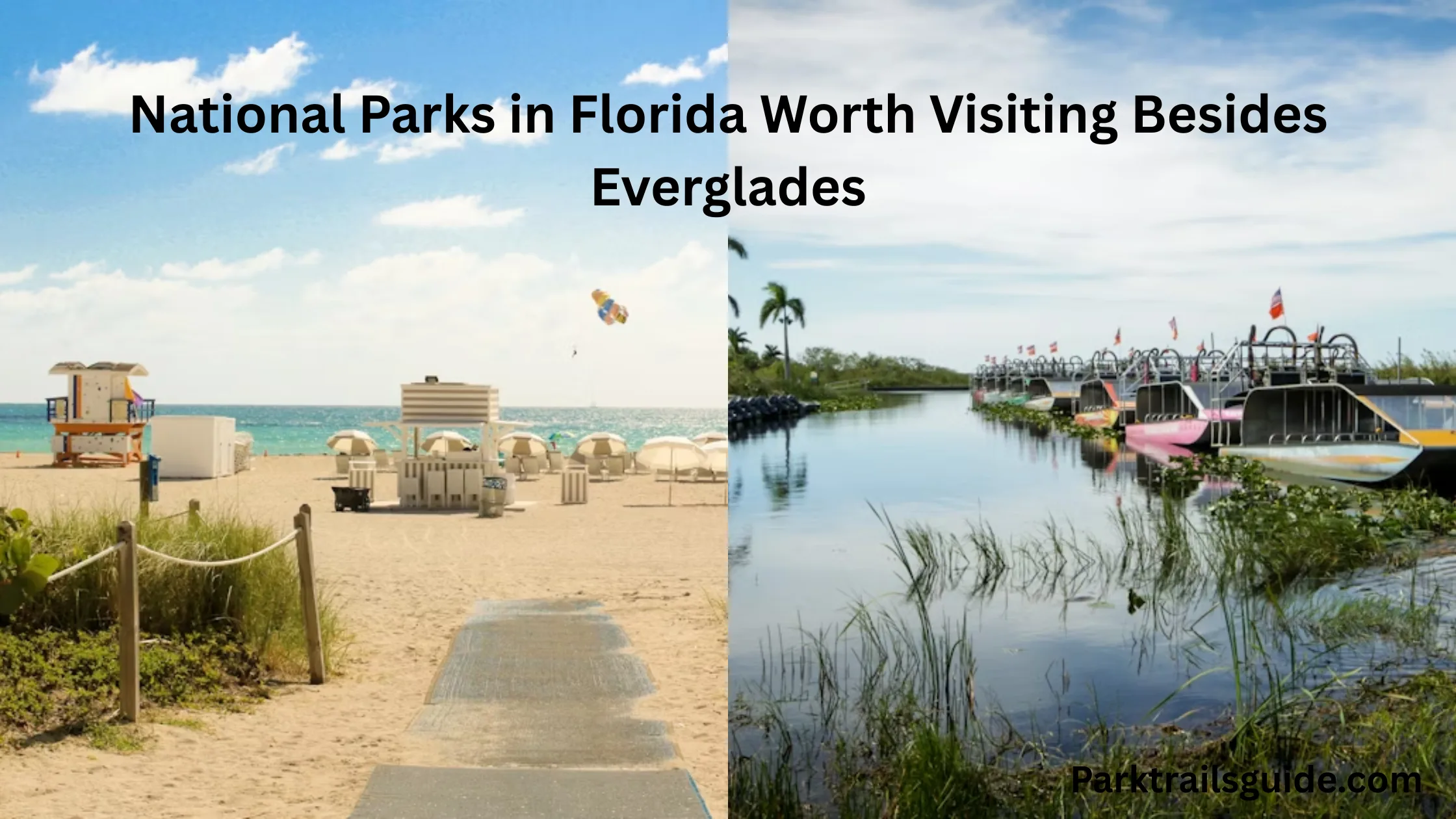 national-parks-in-florida-besides-everglades