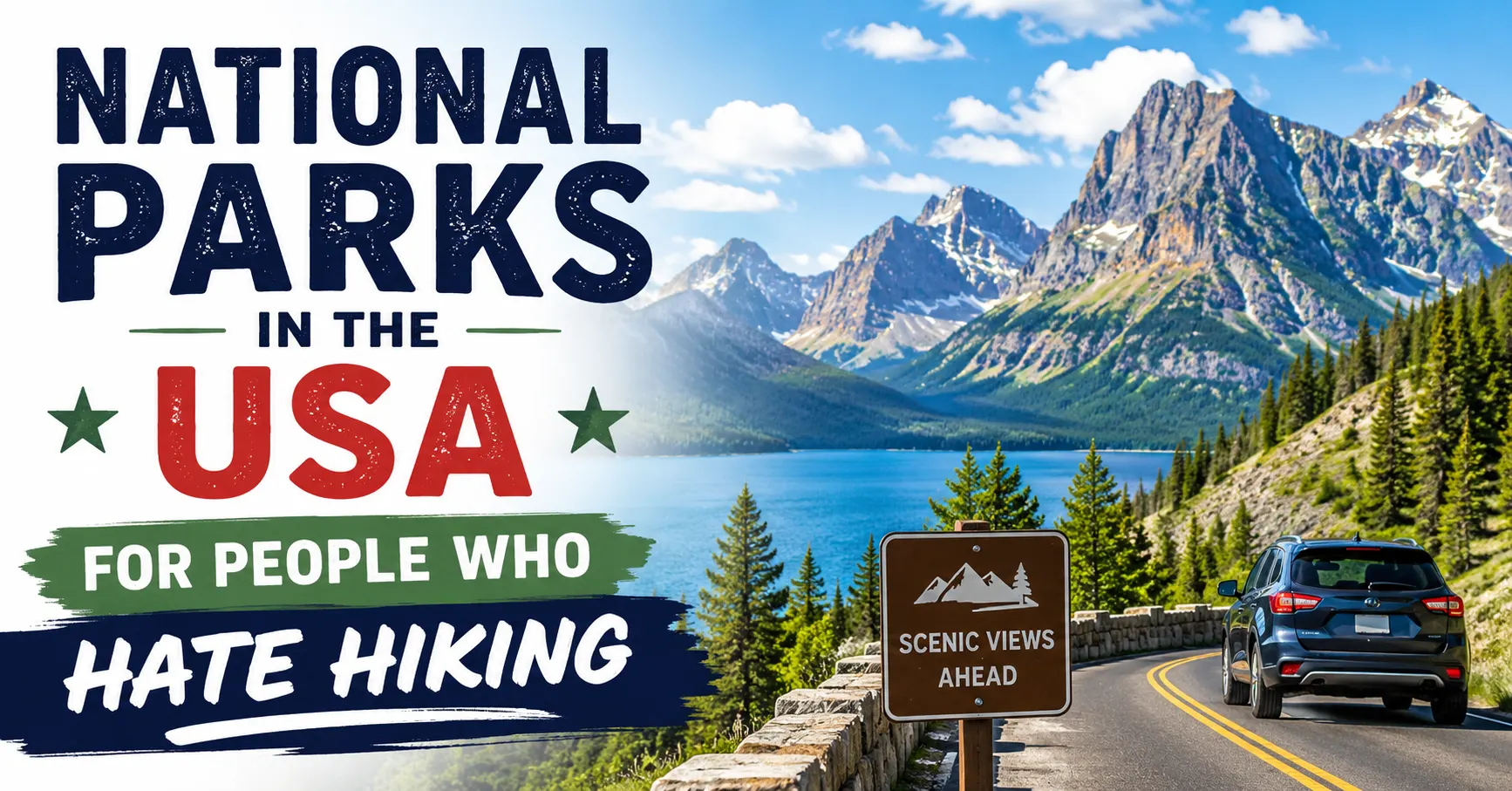 Best National Parks in the USA for People Who Hate Hiking