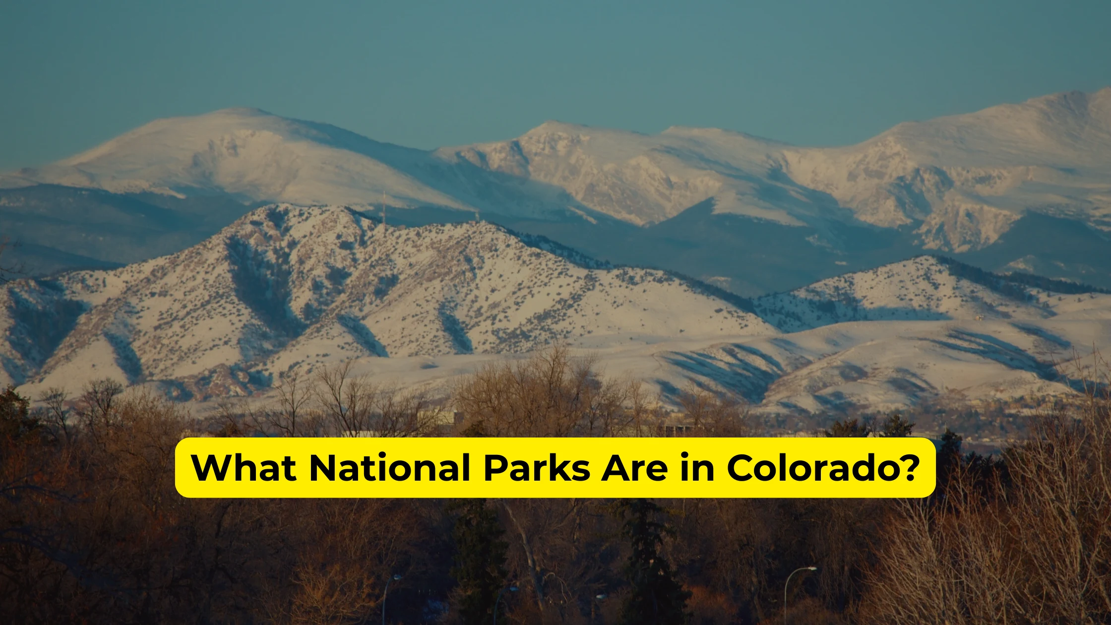 what national parks are in colorado