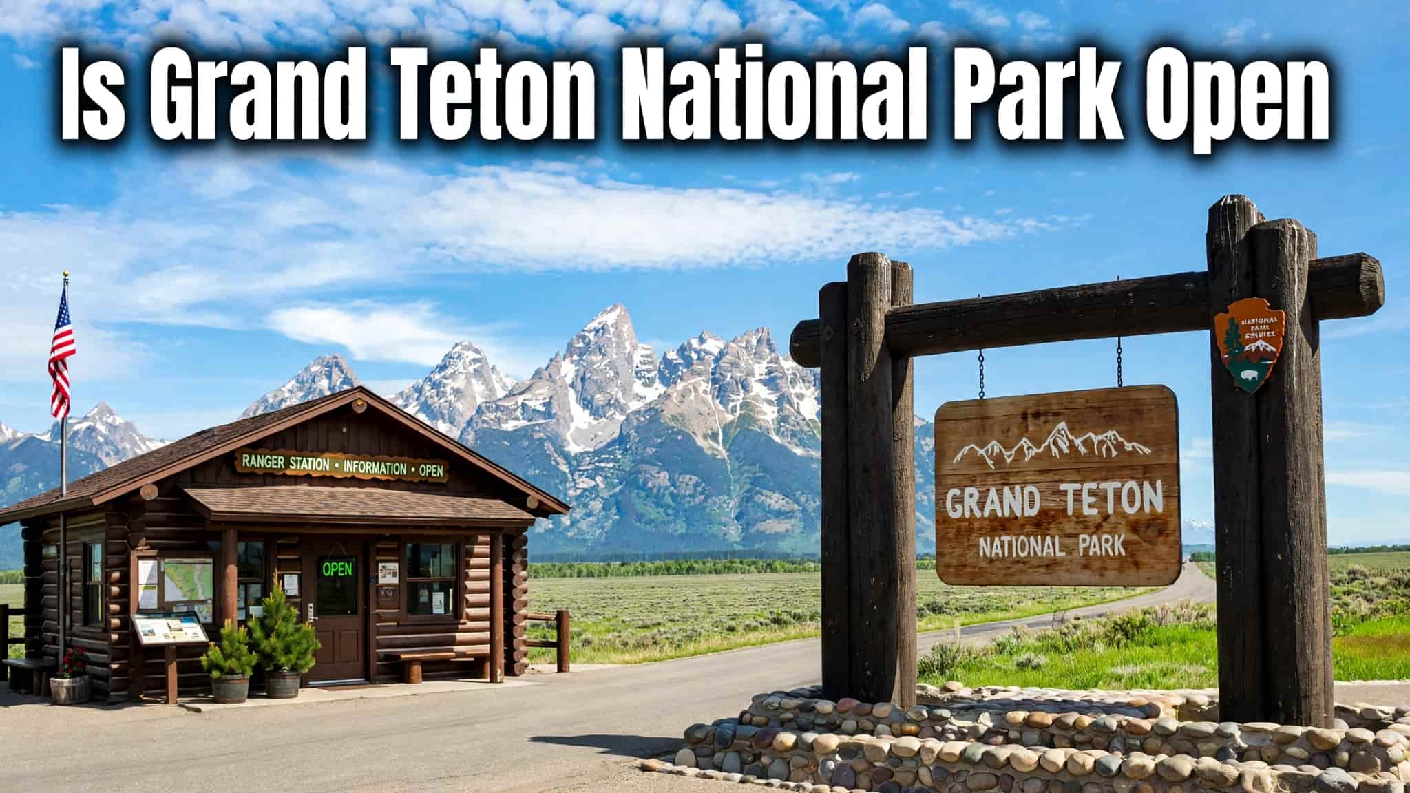 is grand teton national park open