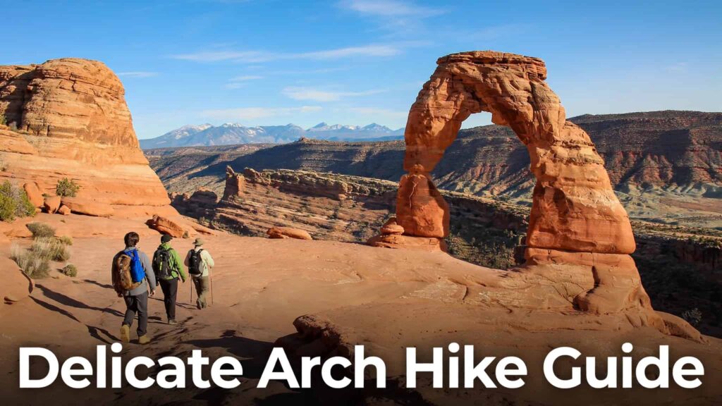 delicate-arch-hike-guide